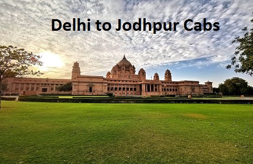 delhi to jodhpur cabs